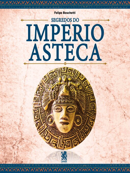 Cover image for Segredos do Império Asteca